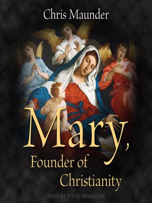 cover image of Mary, Founder of Christianity